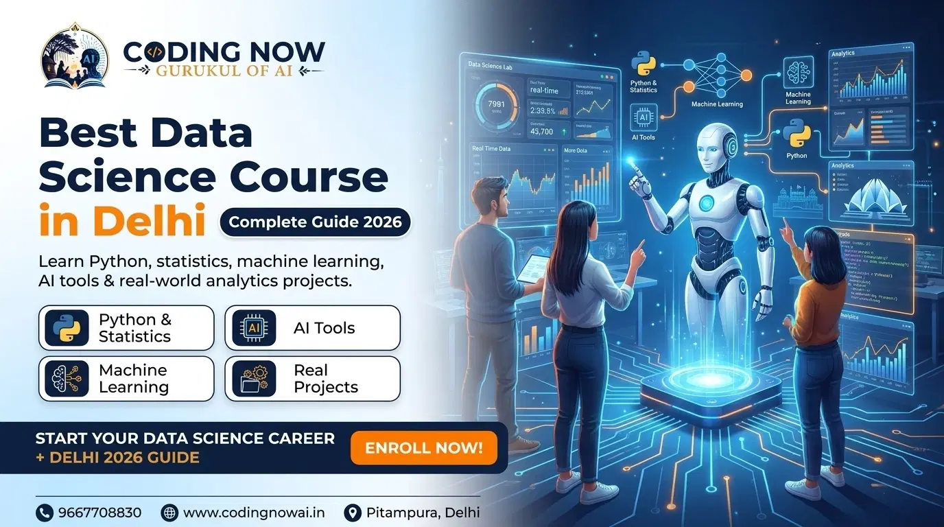 Best Data Science Course in Delhi – Complete Guide 2026